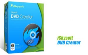 ISkysoft DVD Creator Crack